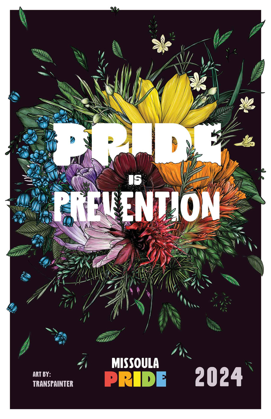 Collectible 11x17 poster featuring the 2024 Missoula Pride 'Pride is Prevention' design